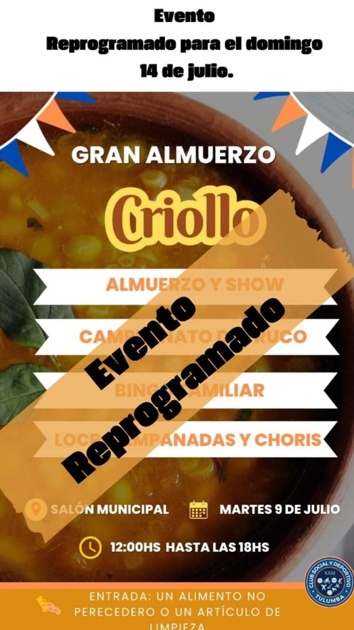 VILLA TULUMBA: REPROGRAMAN EL ALMUERZO CRIOLLO DEL 9 DE JULIO POR DUELO