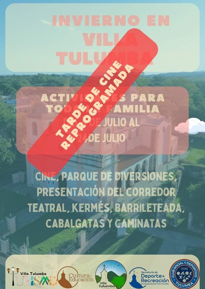 VILLA TULUMBA: SE REPROGRAMAN LAS ACTIVIDADES DE ESTA TARDE 