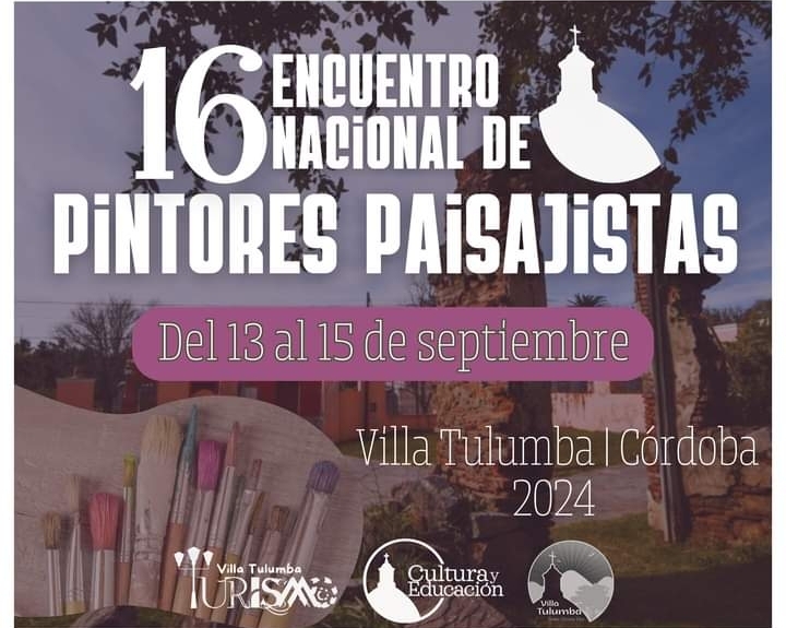 VILLA TULUMBA: SE VA A REALIZAR EL 16° ENCUENTRO DE PINTORES PAISAJISTAS 